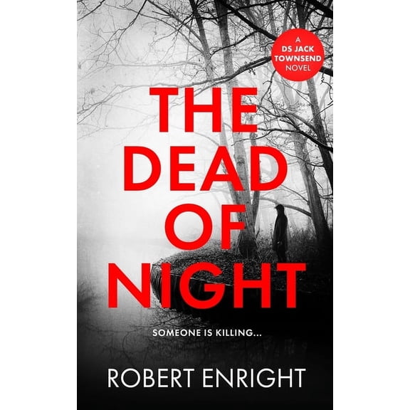 The DS Jack Townsend Crime The Dead Of Night, Book 1, (Paperback)