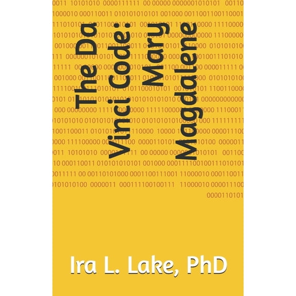 The Da Vinci Code: Mary Magdalene, (Paperback)