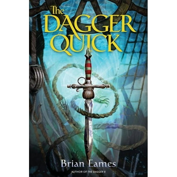 The Dagger Chronicles: The Dagger Quick (Paperback)