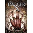 thumbnail image 1 of Pre-Owned The Dagger X (Paperback) 1442468564 9781442468566, 1 of 1
