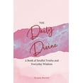 thumbnail image 1 of The Daily Divine Whispers from Within: A Book of Soulful Truths and Everyday Wisdom, (Paperback), 1 of 1