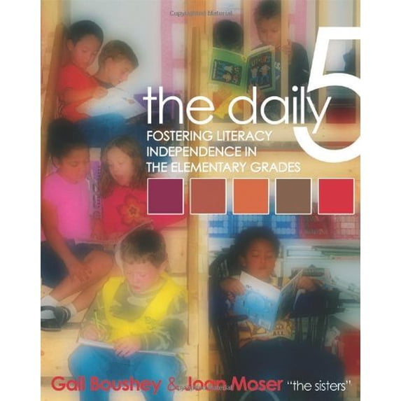 Pre-Owned The Daily 5: Fostering Literacy Independence in the Elementary Grades (Paperback) 1571104291 9781571104298