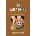 thumbnail image 1 of Daily Grind: How Workers Navigate the Employment Relationship, (Paperback), 1 of 1