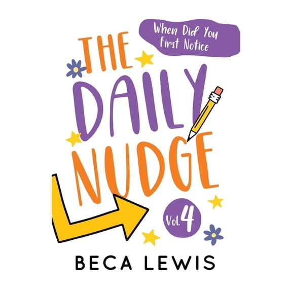 The Daily Nudge: Volume Four, (Paperback)