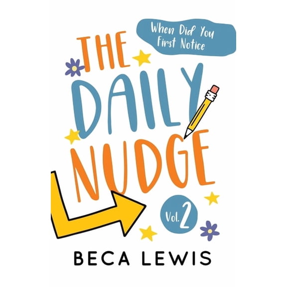 The Daily Nudge: Volume Two, (Paperback)