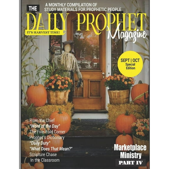 The Daily Prophet Magazine September - October Special Edition, (Paperback)