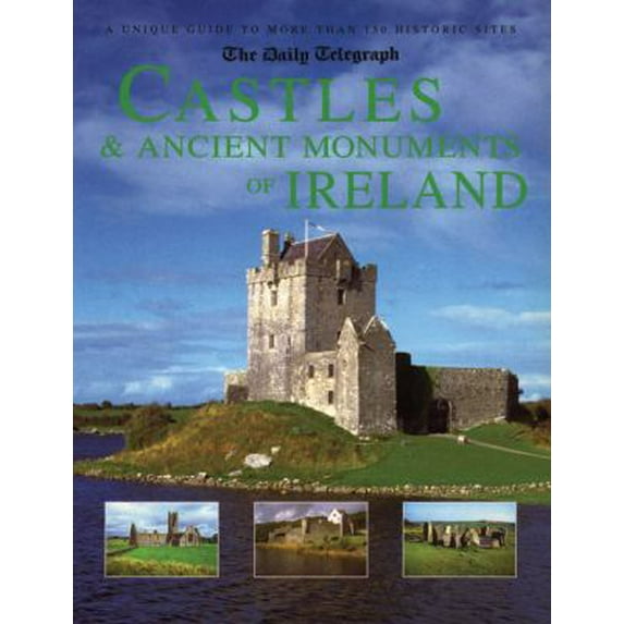 Pre-Owned The Daily Telegraph Castles & Ancient Monuments of Ireland (Paperback) 1854107526 9781854107527