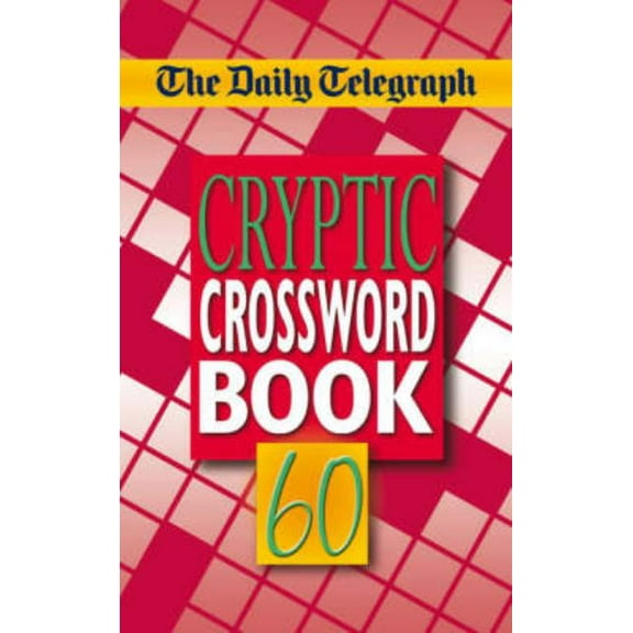 The Daily Telegraph Cryptic Crosswords 60, (Paperback)