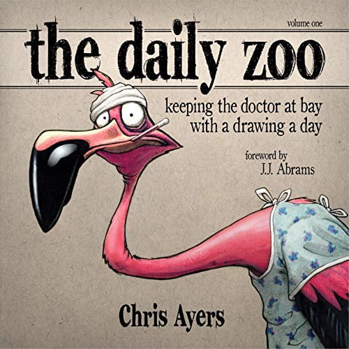 Pre-Owned The Daily Zoo: Keeping the Doctor at Bay with a Drawing a Day (Hardcover) 1933492325 9781933492322