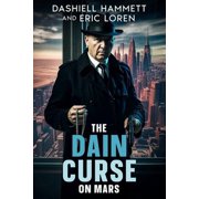 Space Crime Noir The Dain Curse on Mars, Book 3, Paperback