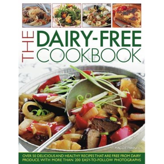 Pre-Owned The Dairy-Free Cookbook (Paperback) 1844768465 9781844768462