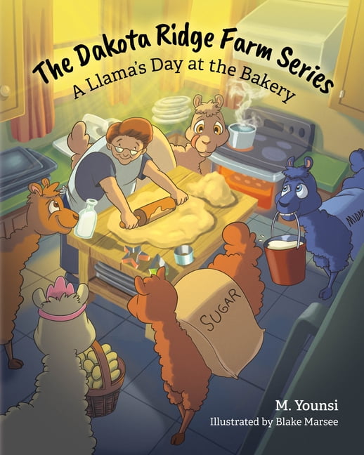 The Dakota Ridge Farm Series: A Llama's Day at the Bakery, (Paperback)