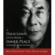 The Dalai Lamas Little Book of Inner Peace The Essential Life and Teachings, Paperback