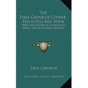 The Dale Carnegie Course, The Little Red Book Hardcover