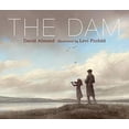 thumbnail image 1 of Pre-Owned The Dam (Hardcover) 0763695971 9780763695972, 1 of 1