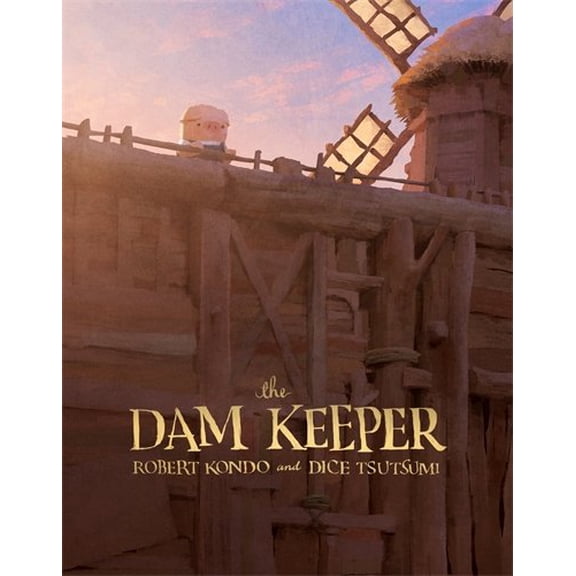 Pre-Owned The Dam Keeper, Book 1 (Hardcover) 1626724261 9781626724266
