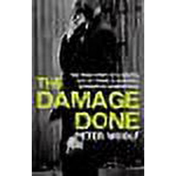 The Damage Done (Paperback)