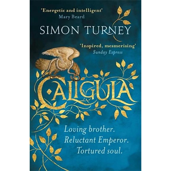 The Damned Emperors Caligula, (Paperback)