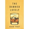thumbnail image 1 of Pre-Owned The Damned Lovely (Paperback) 1643962531 9781643962535, 1 of 1