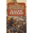thumbnail image 1 of Pre-Owned The Damned of Petersburg: A Novel (The Battle Hymn Cycle, 4), 9780765374080, 0765374080, Paperback, Reprint edition, 1 of 1