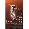 thumbnail image 1 of Pre-Owned The Dance Experience: Insights Into History, Culture and Creativity (Paperback) 0871272512 9780871272515, 1 of 1