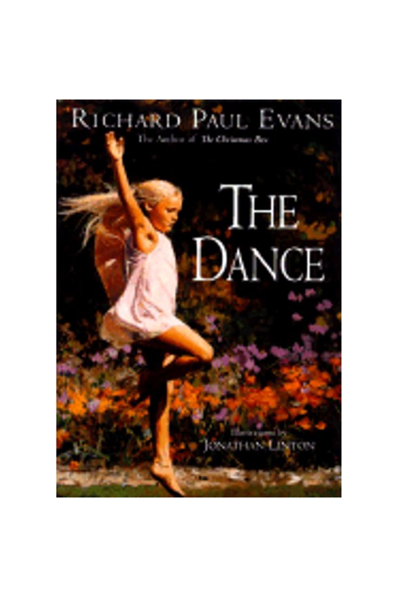 The Dance (Hardcover) by Richard Paul Evans