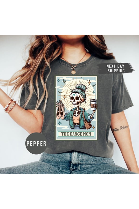 The Dance Mom Dancer Mothers Day Mama Tarot Card T-Shirt