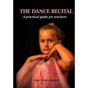The Dance Recital, Paperback