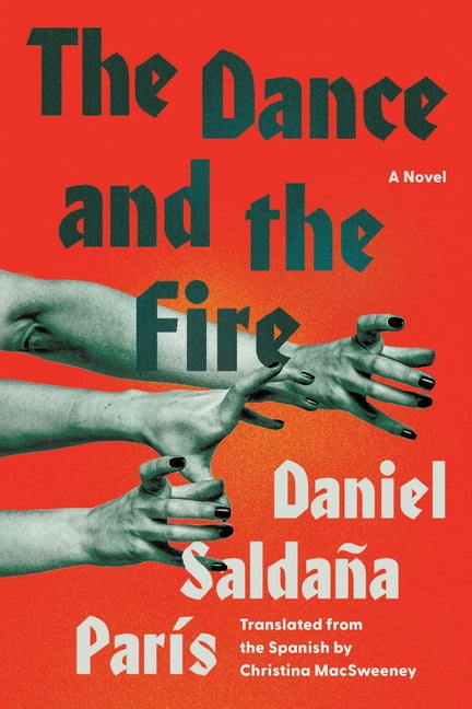 The Dance and the Fire, (Paperback)