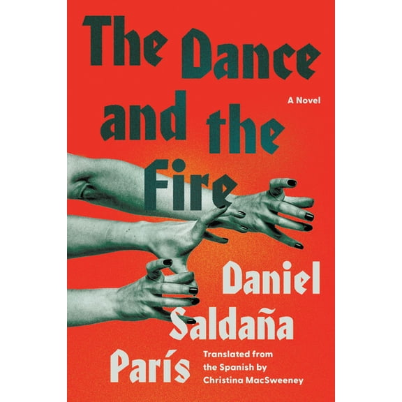 The Dance and the Fire, (Paperback)