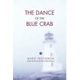 thumbnail image 1 of The Dance of the Blue Crab (Paperback), 1 of 1