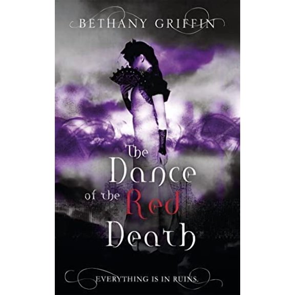 The Dance of the Red Death (Masque of the Red Death 2) (Paperback)