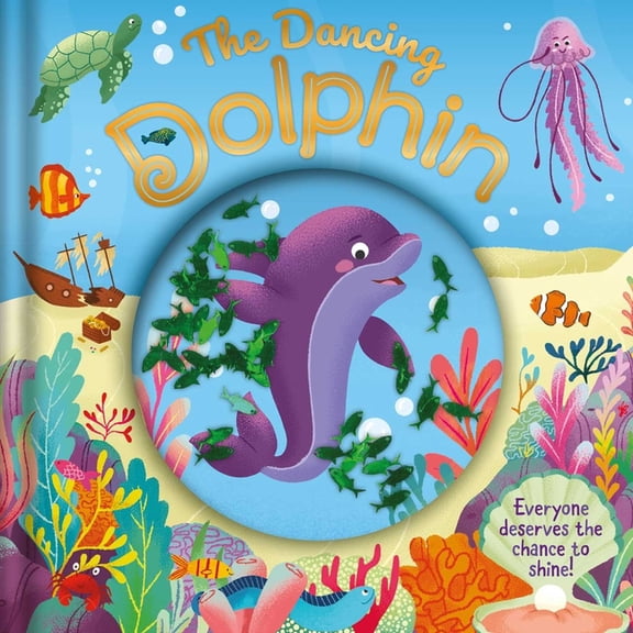 The Dancing Dolphin : With Glitter Pouch (Hardcover)