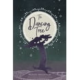 thumbnail image 1 of The Dancing Tree (Paperback), 1 of 1