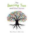 thumbnail image 1 of The Dancing Tree and Other Stories (Paperback), 1 of 1