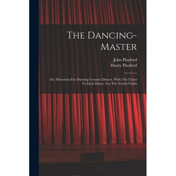The Dancing-master, (Paperback)