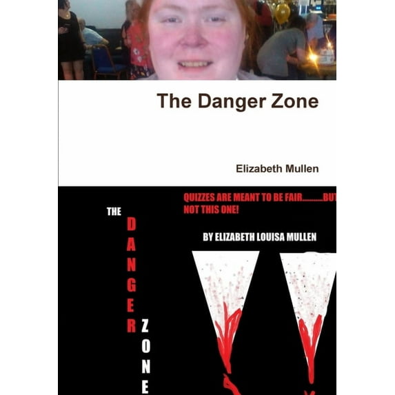The Danger Zone, (Paperback)