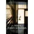 thumbnail image 1 of The Danger of Puberty Suppression (Hardcover), 1 of 1