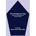 thumbnail image 1 of The Dangerous Age: Letters and Fragments from a Woman's Diary, (Paperback), 1 of 1