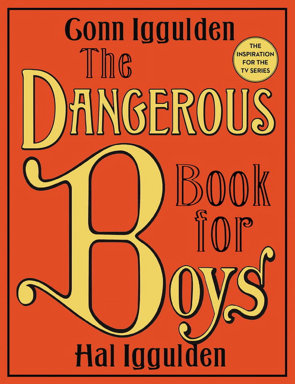 【激レア】ジェームズフランコ/Dangerous Book Four Boys The Dangerous Book Four For Boys | James Franco | First Edition