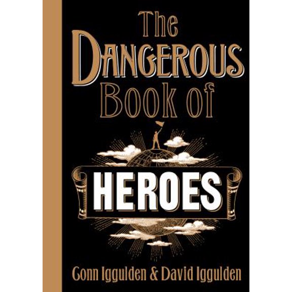 Pre-Owned The Dangerous Book of Heroes (Hardcover) 000726092X 9780007260928