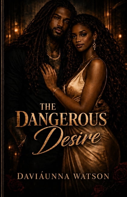 The Dangerous Desire, (Paperback)