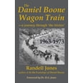 thumbnail image 1 of The Daniel Boone Wagon Train--a journey through 'the Sixties', (Paperback), 1 of 1