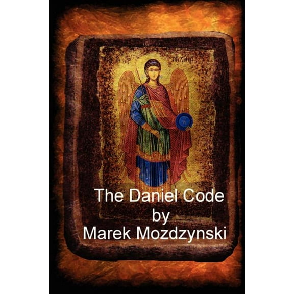 The Daniel Code, (Paperback)