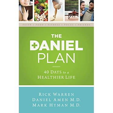 Pre-Owned The Daniel Plan: 40 Days to a Healthier Life (Paperback) 031033943X 9780310339434