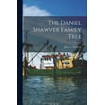 thumbnail image 1 of The Daniel Shawver Family Tree, (Paperback), 1 of 1