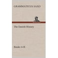 thumbnail image 1 of The Danish History, Books I-IX (Hardcover), 1 of 1