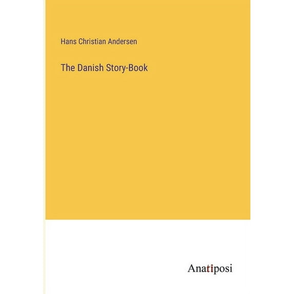The Danish Story-Book, (Paperback)
