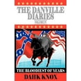 thumbnail image 1 of The Danville Diaries, Volume IV, (Paperback), 1 of 1