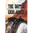thumbnail image 1 of The Dapple Gray Horse (Paperback), 1 of 1